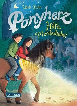 E-Book (epub) Ponyherz 11: Hilfe, Pferdediebe! von Usch Luhn
