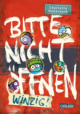 E-Book (epub) Bitte nicht öffnen 7: Winzig! von Charlotte Habersack