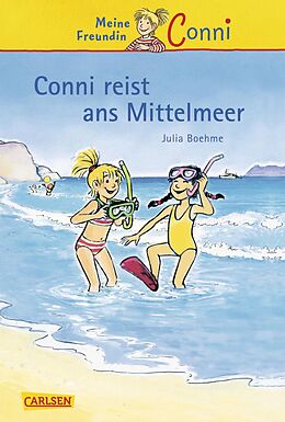 E-Book (pdf) Conni-Erzählbände 5: Conni reist ans Mittelmeer von Julia Boehme