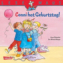 E-Book (epub) LESEMAUS: Conni hat Geburtstag! von Liane Schneider