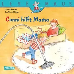 E-Book (epub) LESEMAUS: Conni hilft Mama von Liane Schneider