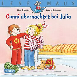 E-Book (epub) LESEMAUS: Conni übernachtet bei Julia von Liane Schneider