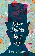 E-Book (epub) Lieber Daddy-Long-Legs von Jean Webster