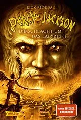 E-Book (epub) Percy Jackson 4: Die Schlacht um das Labyrinth von Rick Riordan