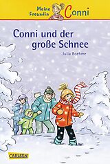 E-Book (epub) Conni-Erzählbände 16: Conni und der große Schnee von Julia Boehme