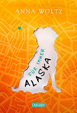 E-Book (epub) Für immer Alaska von Anna Woltz