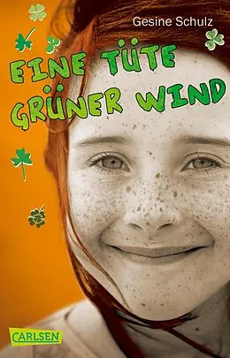 E-Book (epub) Eine Tüte grüner Wind von Gesine Schulz