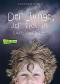 E-Book (epub) Der Junge, der sich in Luft auflöste von Siobhan Dowd