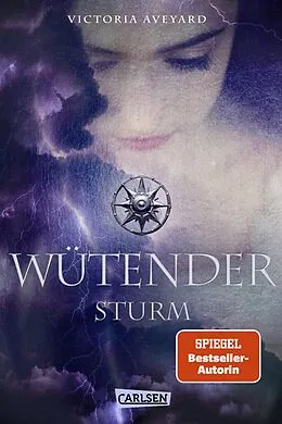 E-Book (epub) Wütender Sturm (Die Farben des Blutes 4) von Victoria Aveyard