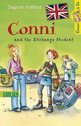E-Book (epub) Conni & Co: Conni and the Exchange Student von Dagmar Hoßfeld