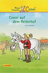 E-Book (epub) Conni-Erzählbände 1: Conni auf dem Reiterhof von Julia Boehme