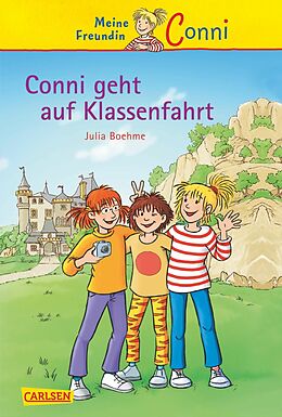 E-Book (epub) Conni-Erzählbände 3: Conni geht auf Klassenfahrt von Julia Boehme