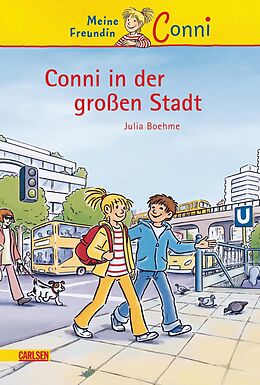 E-Book (epub) Conni-Erzählbände 12: Conni in der großen Stadt von Julia Boehme