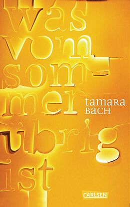E-Book (epub) was vom Sommer übrig ist von Tamara Bach