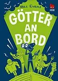 E-Book (epub) Die Chaos-Götter 3: Götter an Bord von Maz Evans