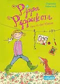 E-Book (epub) Pippa Pepperkorn 1: Pippa Pepperkorn neu in der Klasse von Charlotte Habersack