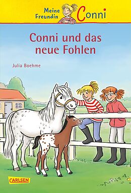 E-Book (epub) Conni-Erzählbände 22: Conni und das neue Fohlen von Julia Boehme