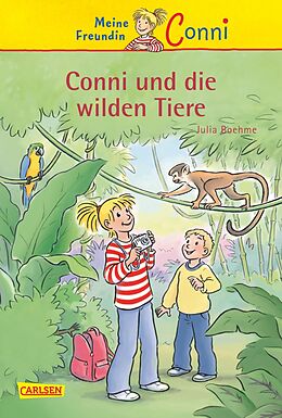 E-Book (epub) Conni-Erzählbände 23: Conni und die wilden Tiere von Julia Boehme