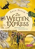 E-Book (epub) Zwischen Licht und Schatten (Der Welten-Express 2) von Anca Sturm