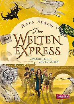 E-Book (epub) Zwischen Licht und Schatten (Der Welten-Express 2) von Anca Sturm
