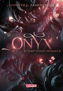 E-Book (epub) Obsidian 2: Onyx. Schattenschimmer (mit Bonusgeschichten) von Jennifer L. Armentrout