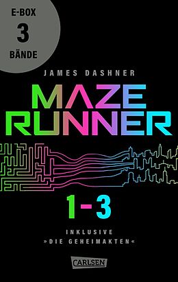 E-Book (epub) Die Auserwählten  Band 1-3 der nervenzerfetzenden Maze-Runner-Serie in einer E-Box! von James Dashner