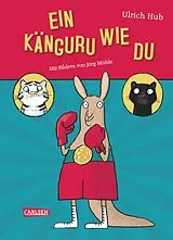 E-Book (epub) Ein Känguru wie du von Ulrich Hub