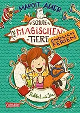 E-Book (epub) Die Schule der magischen Tiere Endlich Ferien 1: Rabbat und Ida von Margit Auer