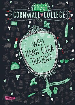 E-Book (epub) Cornwall College 2: Wem kann Cara trauen? von Annika Harper