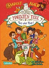 E-Book (epub) Die Schule der magischen Tiere 5: Top oder Flop! von Margit Auer