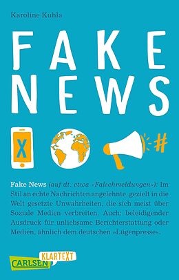 E-Book (epub) Carlsen Klartext: Fake News von Karoline Kuhla