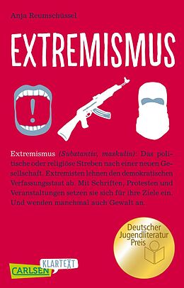 E-Book (epub) Carlsen Klartext: Extremismus von Anja Reumschüssel