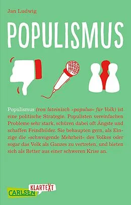 E-Book (epub) Carlsen Klartext: Populismus von Jan Ludwig