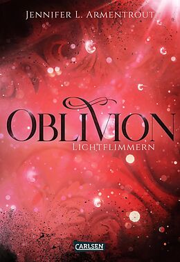 E-Book (epub) Obsidian 0: Oblivion 2. Lichtflimmern (Onyx aus Daemons Sicht erzählt) von Jennifer L. Armentrout