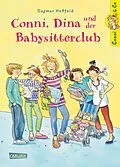 E-Book (epub) Conni & Co 12: Conni, Dina und der Babysitterclub von Dagmar Hoßfeld