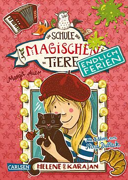 E-Book (epub) Die Schule der magischen Tiere  Endlich Ferien 4: Helene und Karajan von Margit Auer
