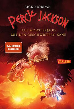 E-Book (epub) Percy Jackson - Auf Monsterjagd mit den Geschwistern Kane (Percy Jackson) von Rick Riordan