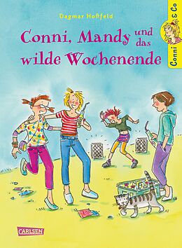E-Book (epub) Conni &amp; Co 13: Conni, Mandy und das wilde Wochenende von Dagmar Hoßfeld