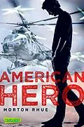 E-Book (epub) American Hero von Morton Rhue
