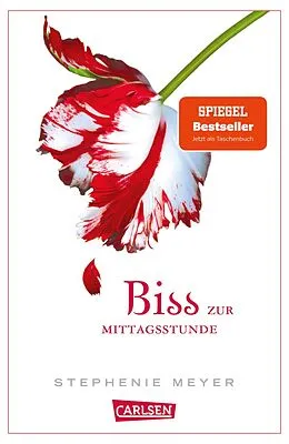 E-Book (epub) Biss zur Mittagsstunde (Bella und Edward 2) von Stephenie Meyer
