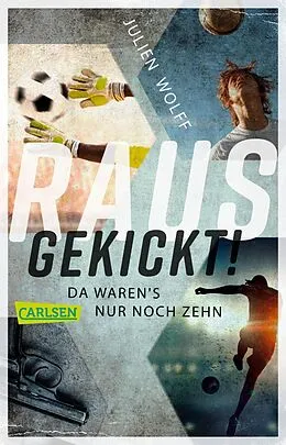 E-Book (epub) Rausgekickt! von Julien Wolff