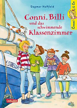 E-Book (epub) Conni &amp; Co 17: Conni, Billi und das schwimmende Klassenzimmer von Dagmar Hoßfeld