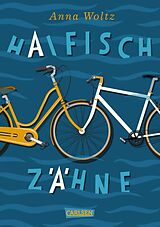 E-Book (epub) Haifischzähne von Anna Woltz