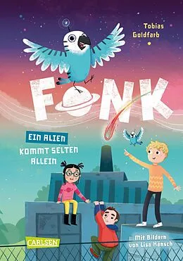 E-Book (epub) Fonk 2: Ein Alien kommt selten allein von Tobias Goldfarb