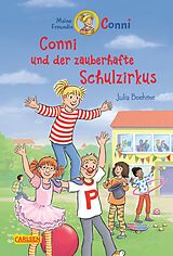 E-Book (epub) Conni Erzählbände 37: Conni und der zauberhafte Schulzirkus von Julia Boehme