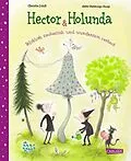 E-Book (epub) Hector &amp; Holunda. Wirklich zauberlich und wundersam verhext von Christin Schill