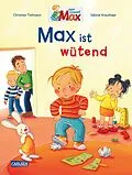 E-Book (epub) Max-Bilderbücher: Max ist wütend von Christian Tielmann