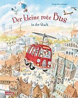 E-Book (epub) Der kleine rote Bus - In der Stadt von Doris Eisenburger