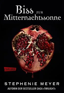 E-Book (epub) Biss zur Mitternachtssonne (Bella und Edward 5) von Stephenie Meyer