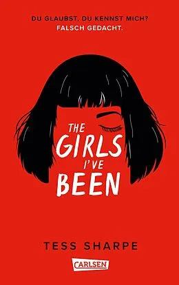 E-Book (epub) The Girls I've Been von Tess Sharpe